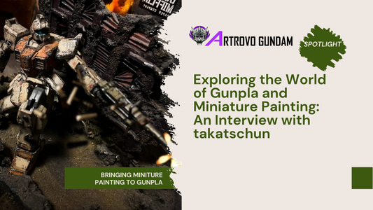 Exploring the World of Gunpla and Miniature Painting: An Interview with takatschun - Artrovo Gundam